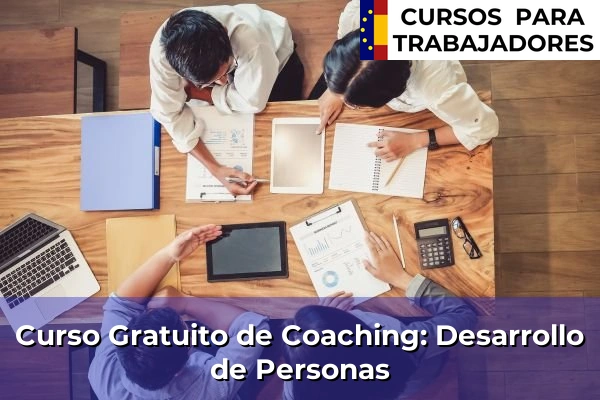 Curso Gratuito de Atención al Cliente y Calidad del Servicio 46 Curso Gratuito de Coaching: Desarrollo de Personas