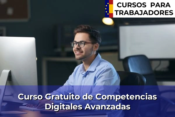 Curso Gratuito de Competencias Digitales Avanzadas
