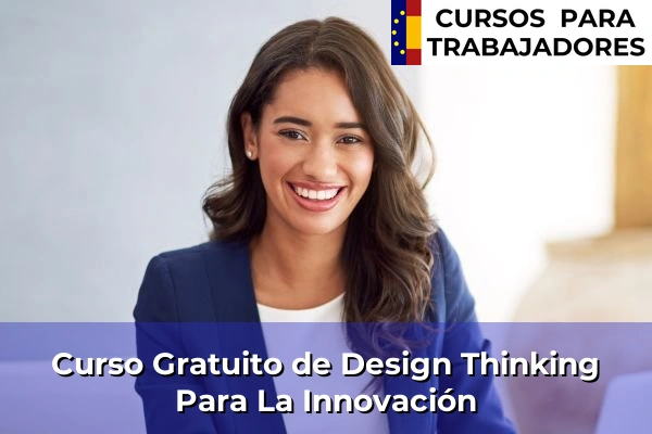 Curso Gratuito de Atención al Cliente y Calidad del Servicio 50 Curso Gratuito de Design Thinking Para La Innovación