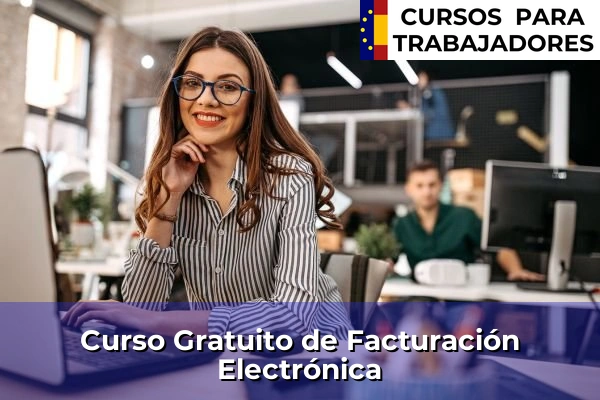 Curso Gratuito de Gestión Fiscal. Introducción 45 Curso Gratuito de Facturación Electrónica