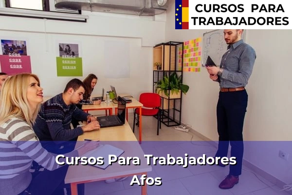 Cursos para trabajadores en Afos