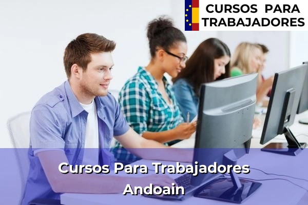 Cursos para trabajadores en Andoain