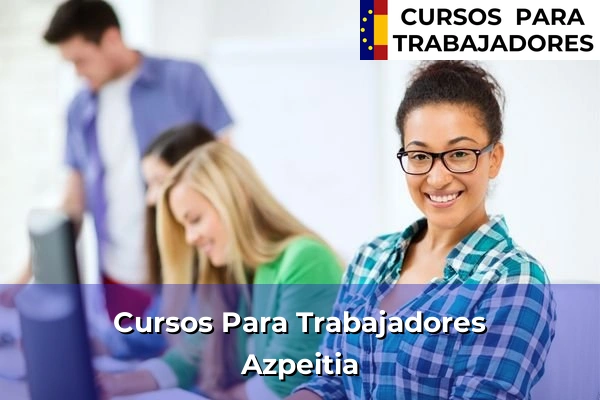 Cursos para trabajadores en Azpeitia