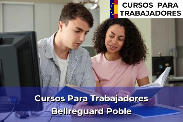 Cursos para trabajadores en Bellreguard Poble