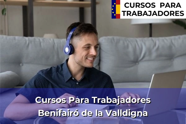 Cursos para trabajadores en Benifairó de la Valldigna