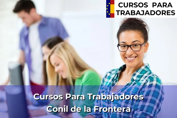 Cursos para trabajadores en La Línea de la Concepción 103 Cursos para trabajadores en Conil de la Frontera