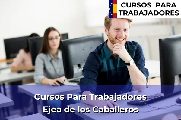 Cursos para trabajadores en Zaragoza 10 Cursos para trabajadores en Ejea de los Caballeros