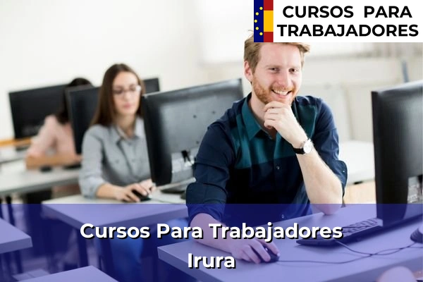 Cursos para trabajadores en Irura