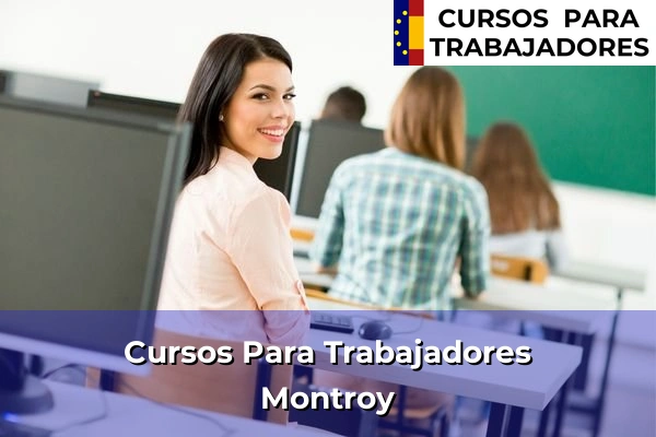 Cursos para trabajadores en Montroy