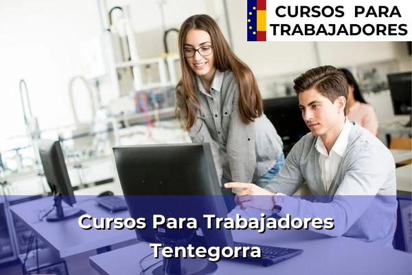 Cursos para trabajadores en Tentegorra
