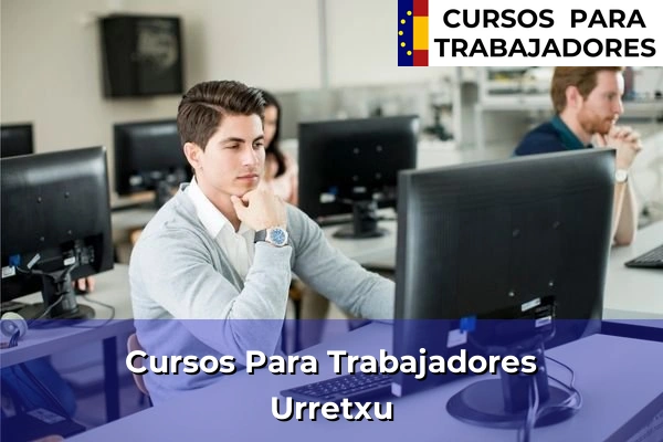Cursos para trabajadores en Urretxu