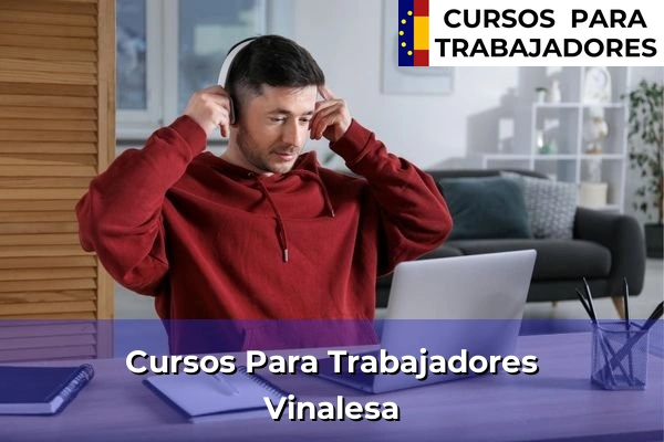 Cursos para trabajadores en Vinalesa